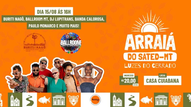 Arraiá do SATED-MT reúne artistas e público em novo momento do sindicato